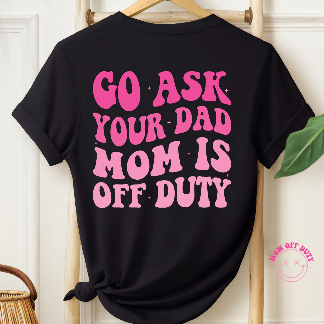 Go Ask Your Dad