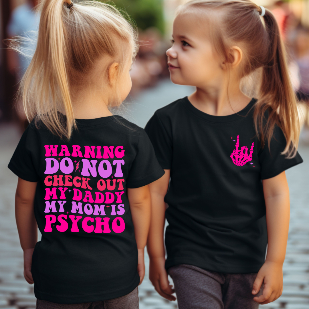 Pink Moms Psycho Infant/Toddler